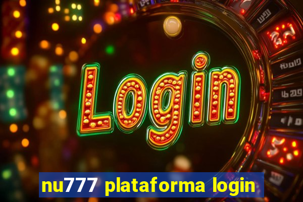 nu777 plataforma login